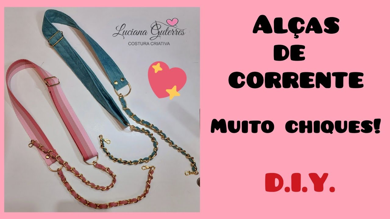Como Fazer Alça de Corrente Muito Chique Para Bolsa