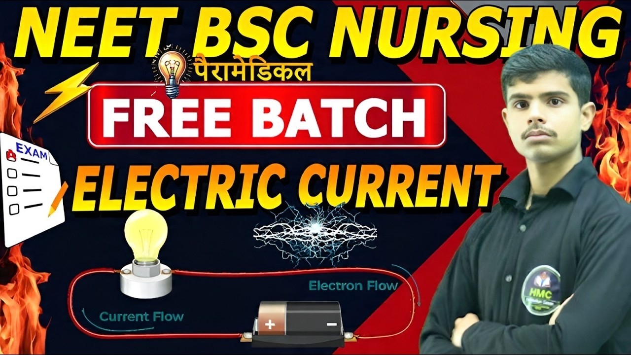 PART 2 ll ELECTRIC CURRENT ll PHYSICS ll BSC NURSING ENTRANCE EXAM ll BY ll MISHRA SIR