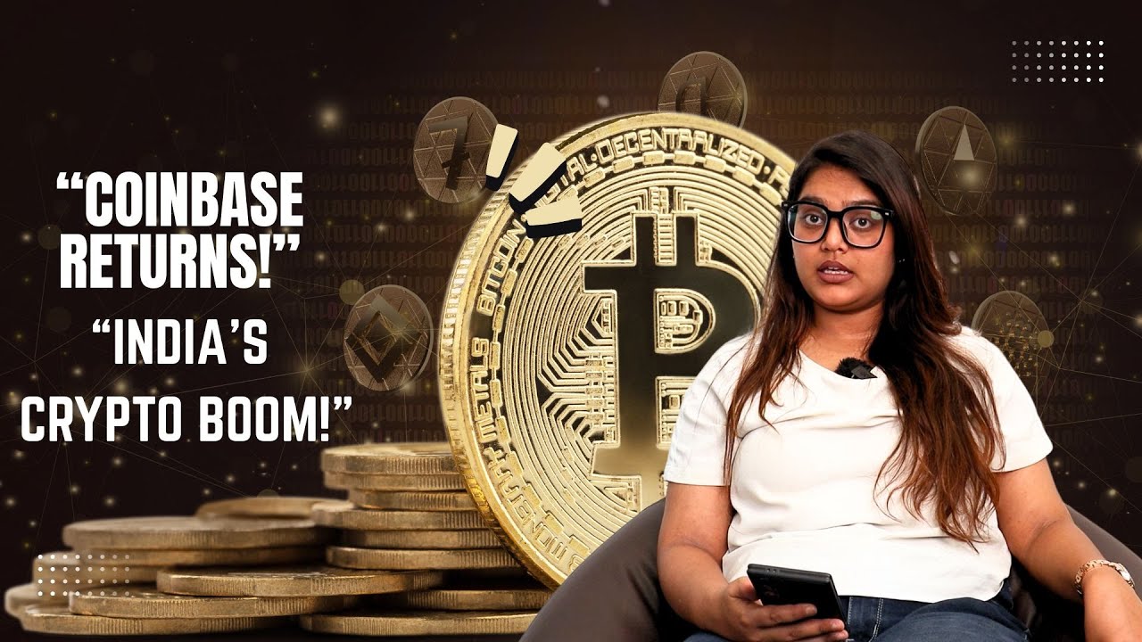 Coinbase is BACK in India! भारतीय एक्सचेंज पर इसका असर क्या होगा?
