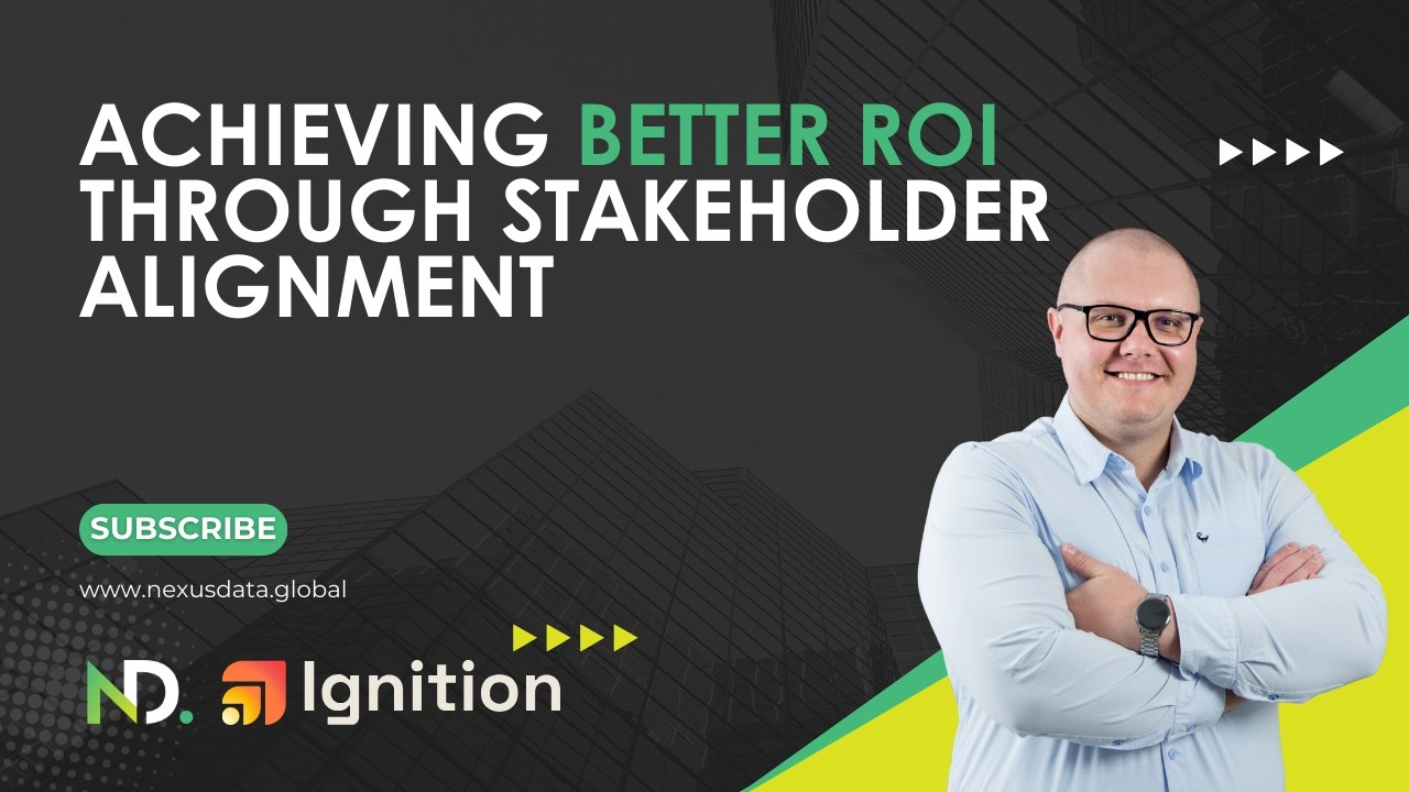 Achieving better ROI through Stakeholder Alignment | Data & Analytic Project Success Stories