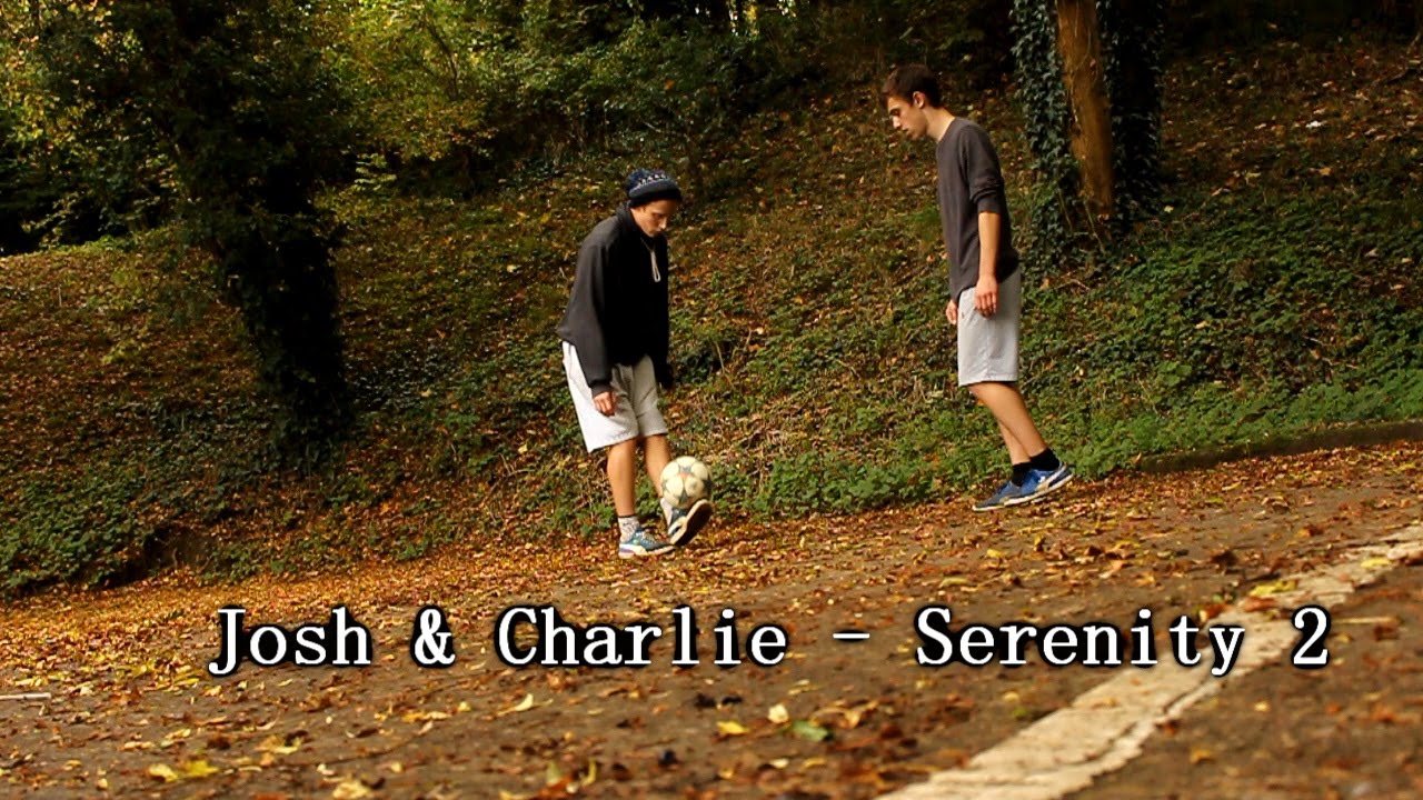 Josh & Charlie - Serenity 2