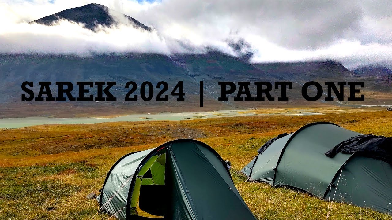 Sarek 2024 | Part One