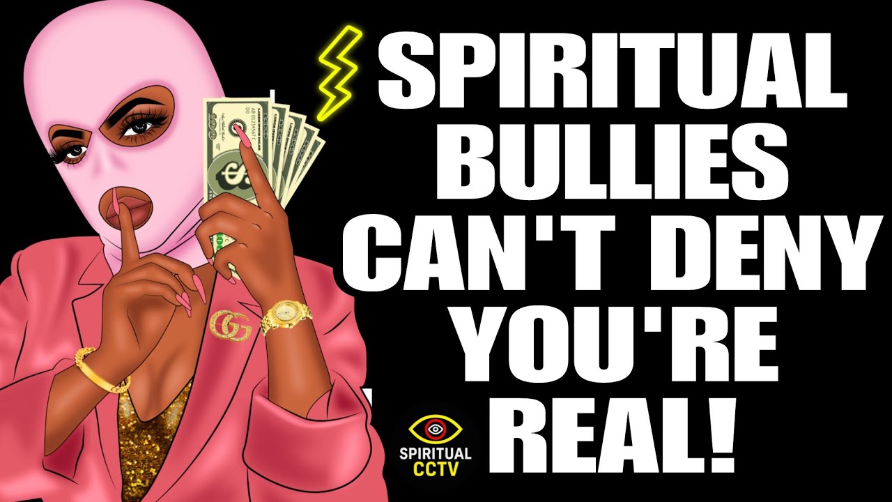 Spiritual Bullies Tried To Break You! You Left Them Shook!