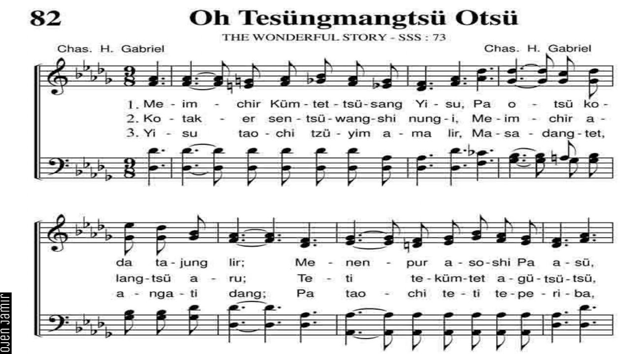 Oh Tesungmangtsu Otsu/The Wonderful Story/Ao Hymnal No. 82