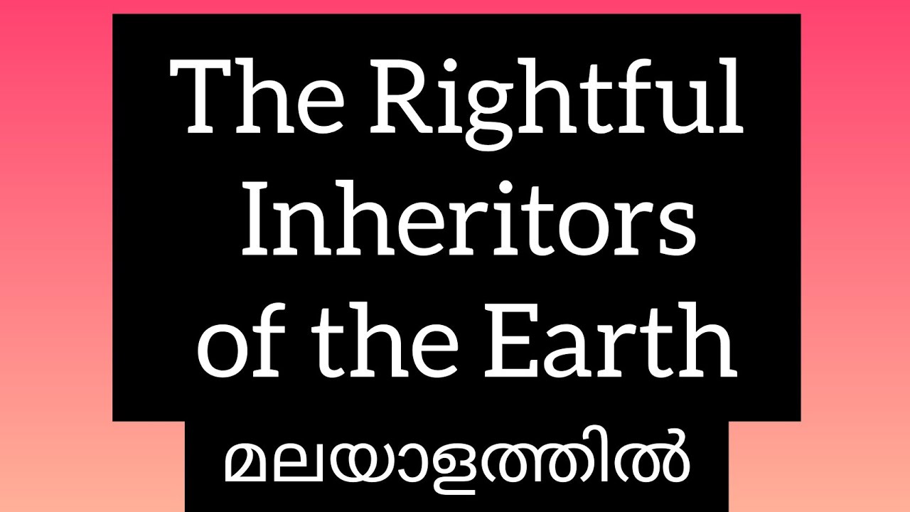 The Rightful Inheritors of the Earth  in Malayalam || Second Sem || Kannur University