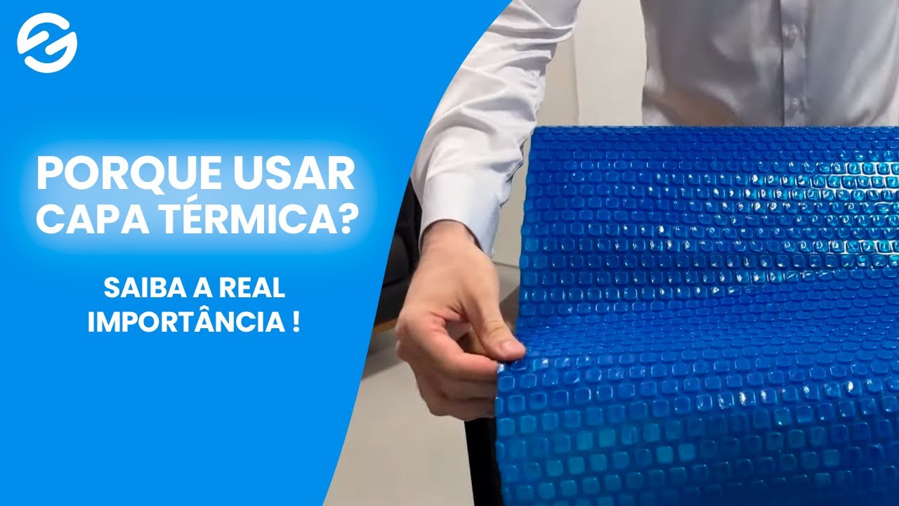 Por isso você DEVE usar CAPA TÉRMICA na sua piscina! - Importância da Capa Termica