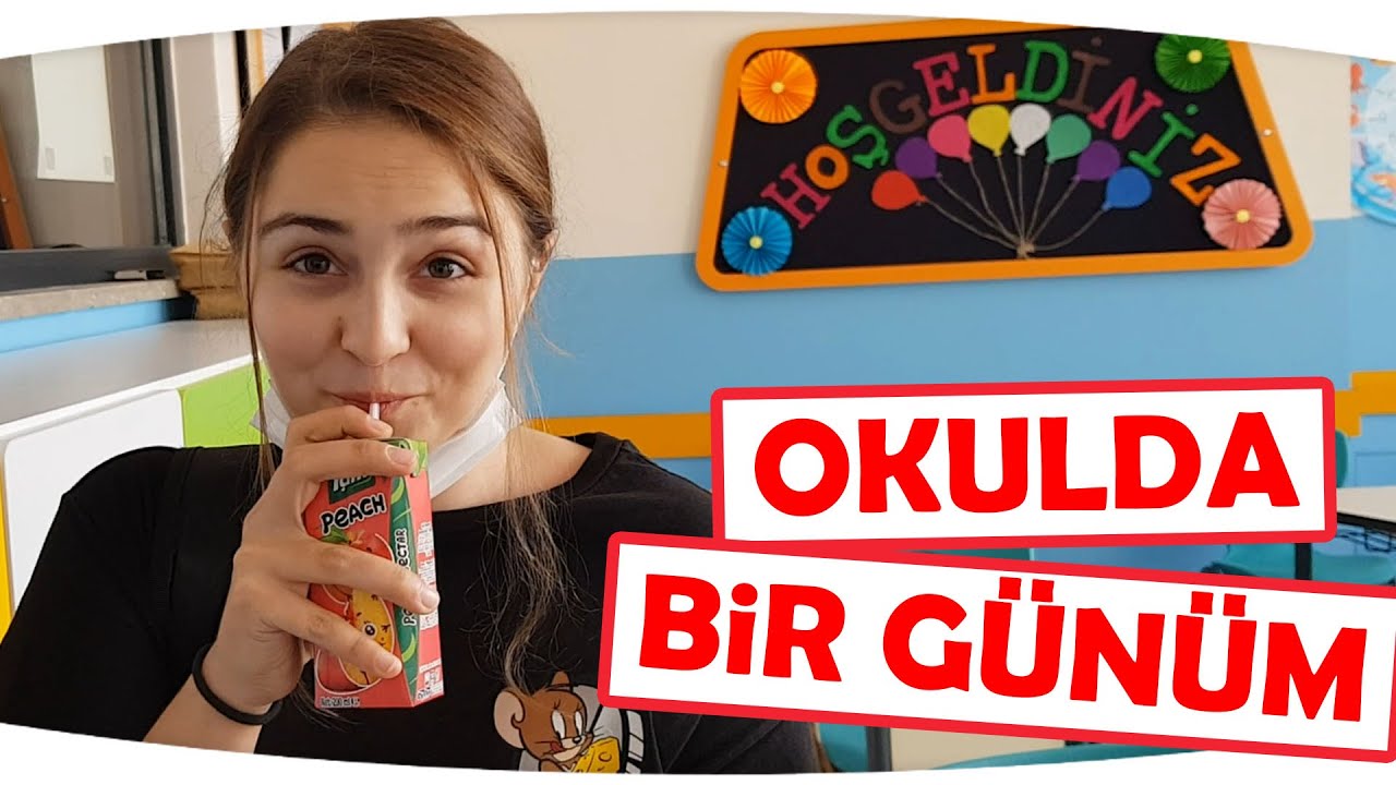 OKULDA BİR GÜNÜM - Yeni Okulum VLOG