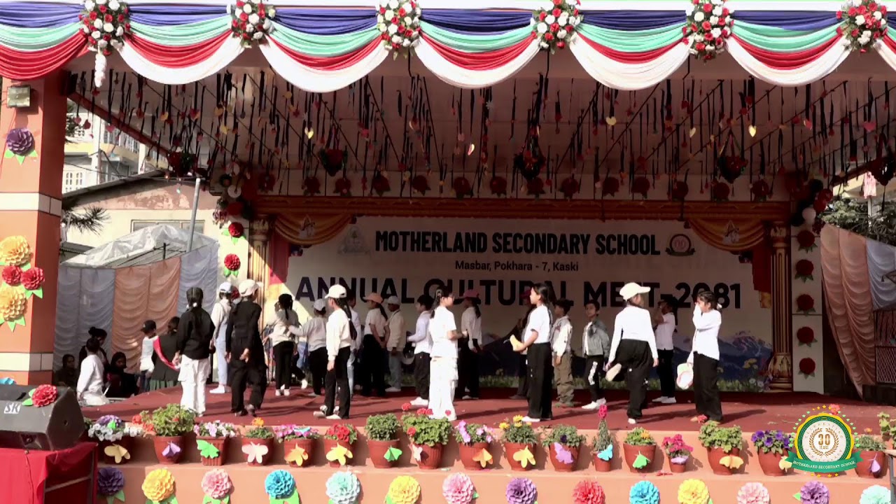 Motherland Secondary SchoolAnnual Cultural Meet -  2081 | Day 1 - Live