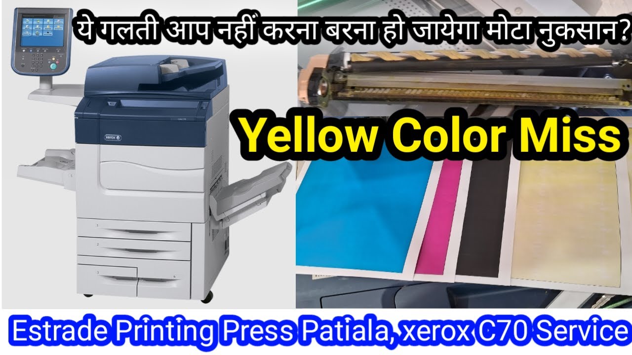 Xerox c70 Service Estrade Printing Press Patiala