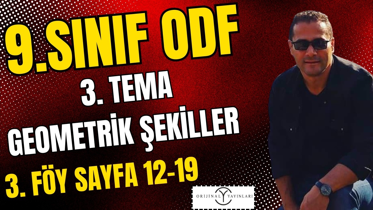 9.SINIF ODF | 2026 ORİJİNAL DERS ANLATIM FÖYÜ ÇÖZÜMLERİ | 3. FÖY SYF:12-19 |#orijinalmatematik #odf