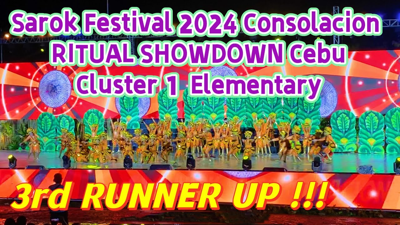 SAROK FESTIVAL 2024 C1 Elementary RITUAL SHOWDOWN Cansaga Casili Panas Consolacion Cebu Feb 6, 2024