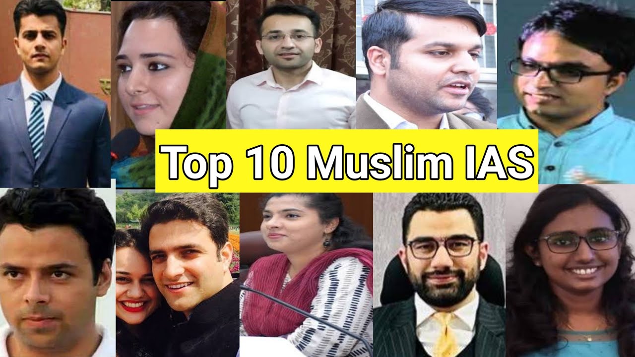 Top 10 Muslim IAS/IPS Candidates | List of Muslim IAS/IPS candidates | upsc Muslim topper