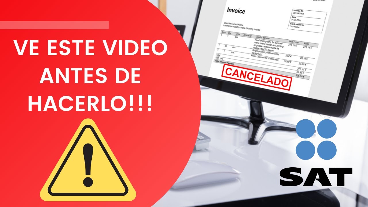 🚩Cómo CANCELAR la factura electrónica CFDI 3.3. en el SAT ⚠️ VE ESTE VIDEO ANTES DE HACERLO!!!