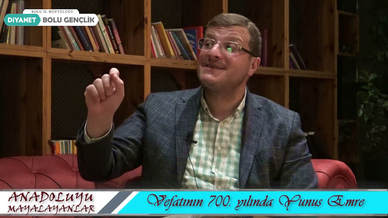 Vefatının 700. Yılında Yunus Emre - Doç. Dr. Oğuzhan AYDIN