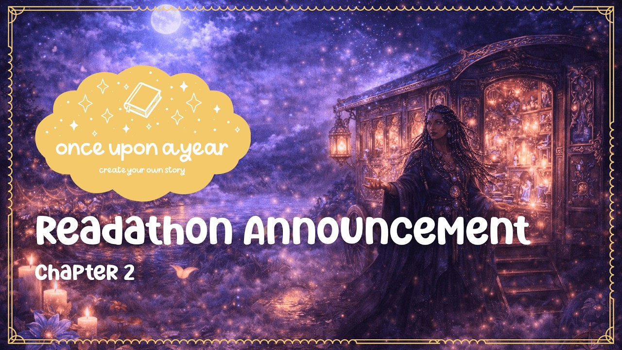 Once Upon a Year Readathon 2026 | Volume I, Chapter 2 Prompts + April Side Stories