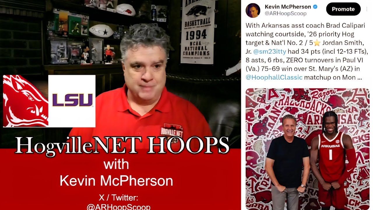 HogvilleNET HOOPS 5⭐️ RECRUITING INTEL & POST-game w/Kevin McPherson (SAT 1/24) JSJ, Collins, UA-LSU