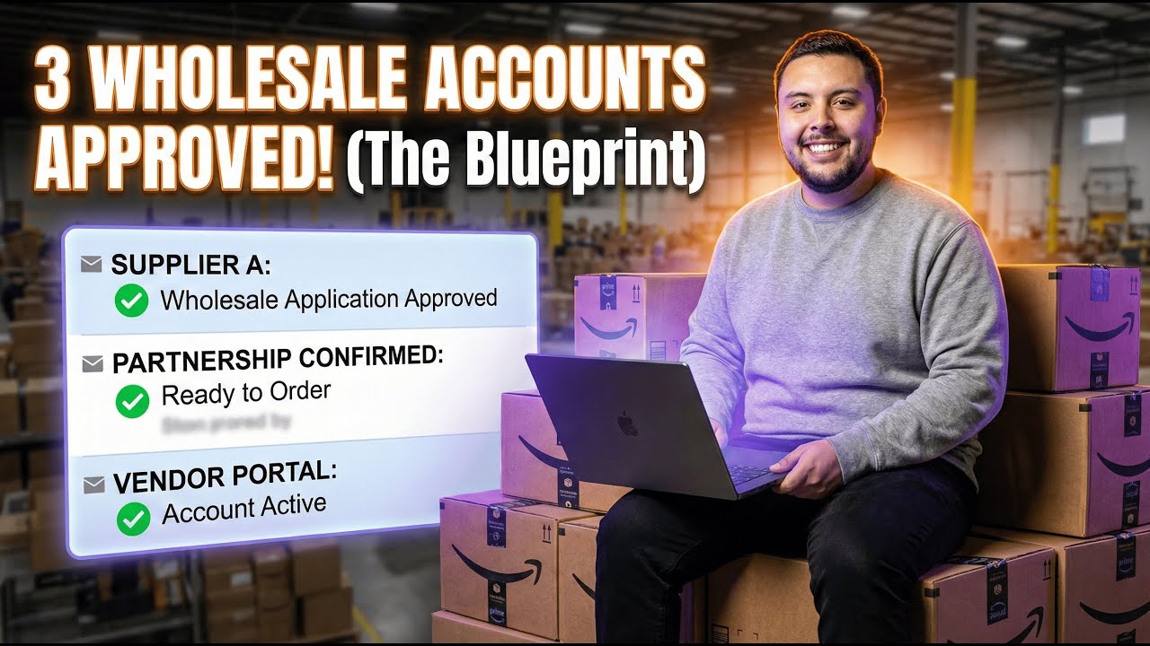 How I Opened 3 Wholesale Accounts as a Beginner (Step-by-Step)