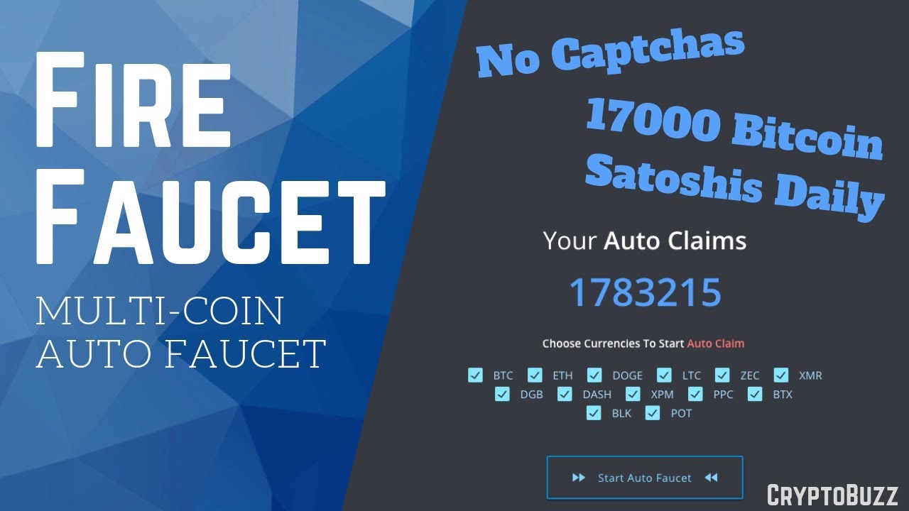 FireFaucet || High Paying Multi-Coin Auto Faucet 2019