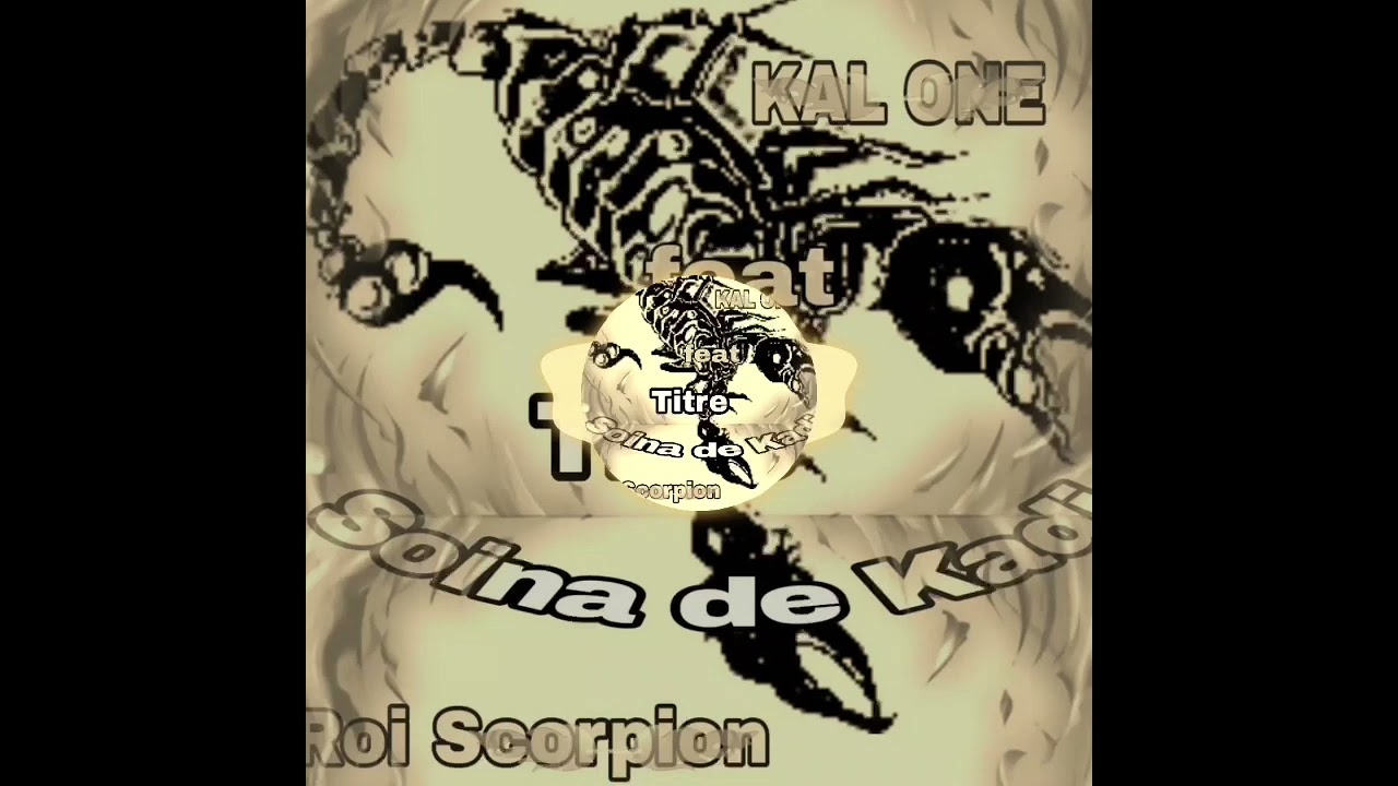 Roi scorpion feat Kali one Soina de kadi 