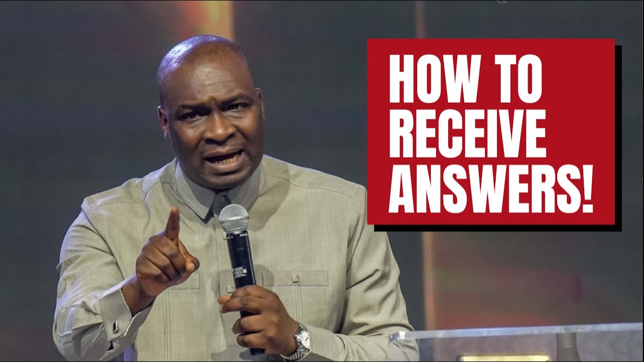 Discover How to Receive Answers: Engaging the Anointing Apostle Joshua Selman