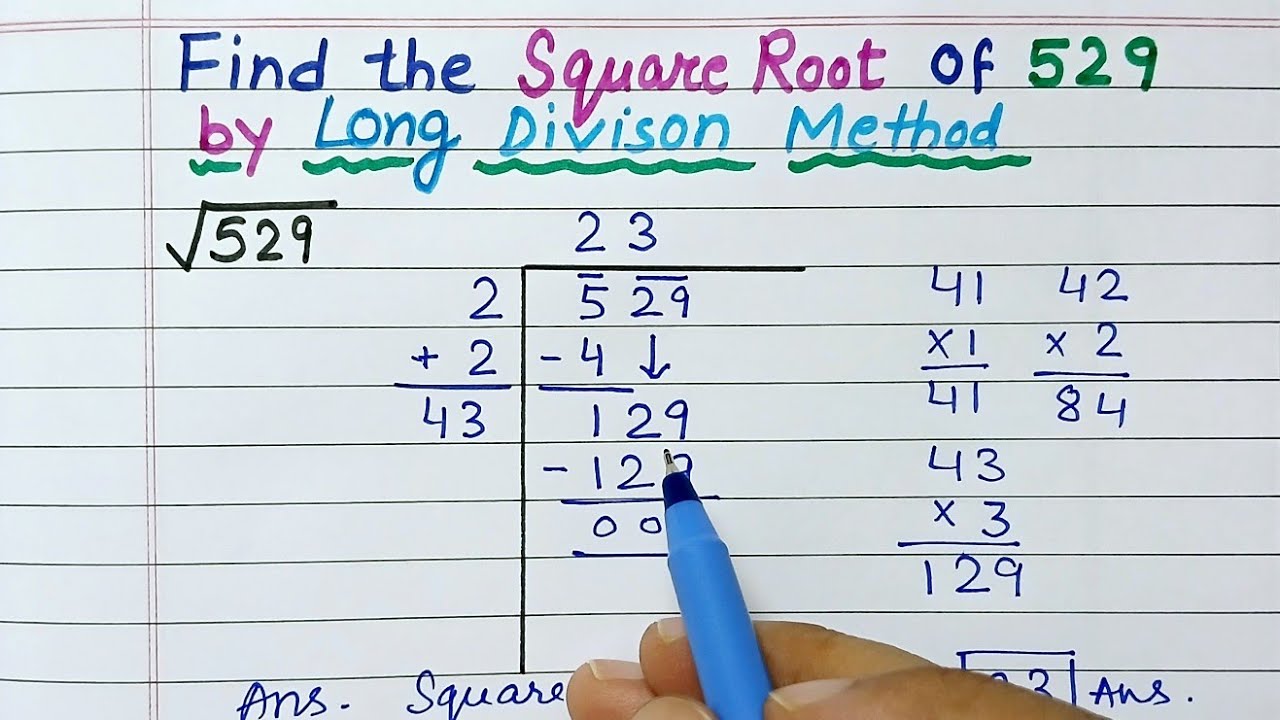 Square Root of 529 by Long Division Method | vargmul