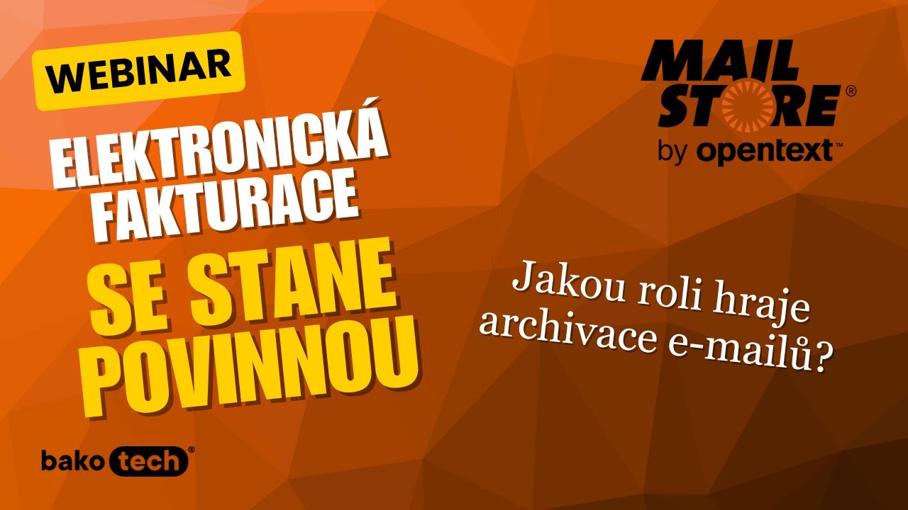 MailStore: ELEKTRONICKÁ FAKTURACE se stane povinnou – Jakou roli hraje archivace e-mailů?