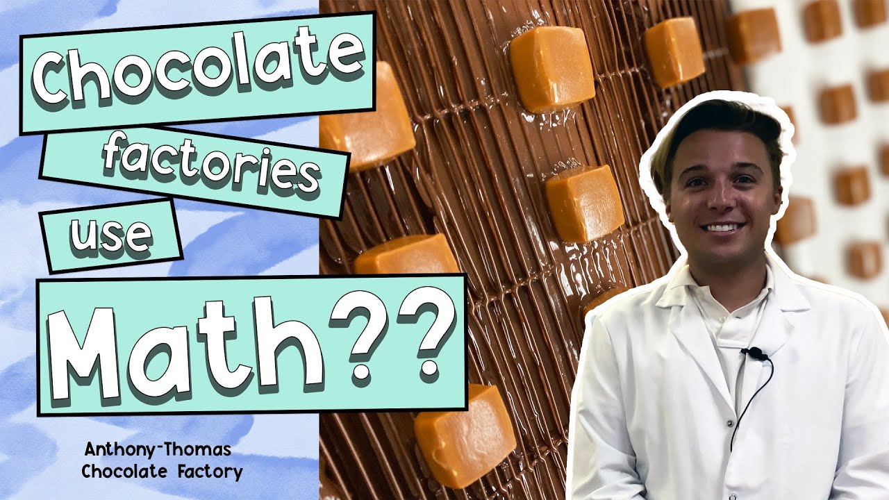 Math and chocolate? You won't believe what we do at Anthony-Thomas factory - a tour you won't forget
