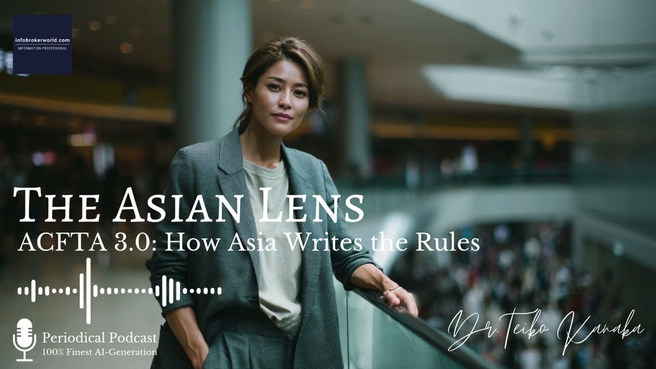 ACFTA 3.0: How Asia Writes the Rules - The Asian Lens 2025#46