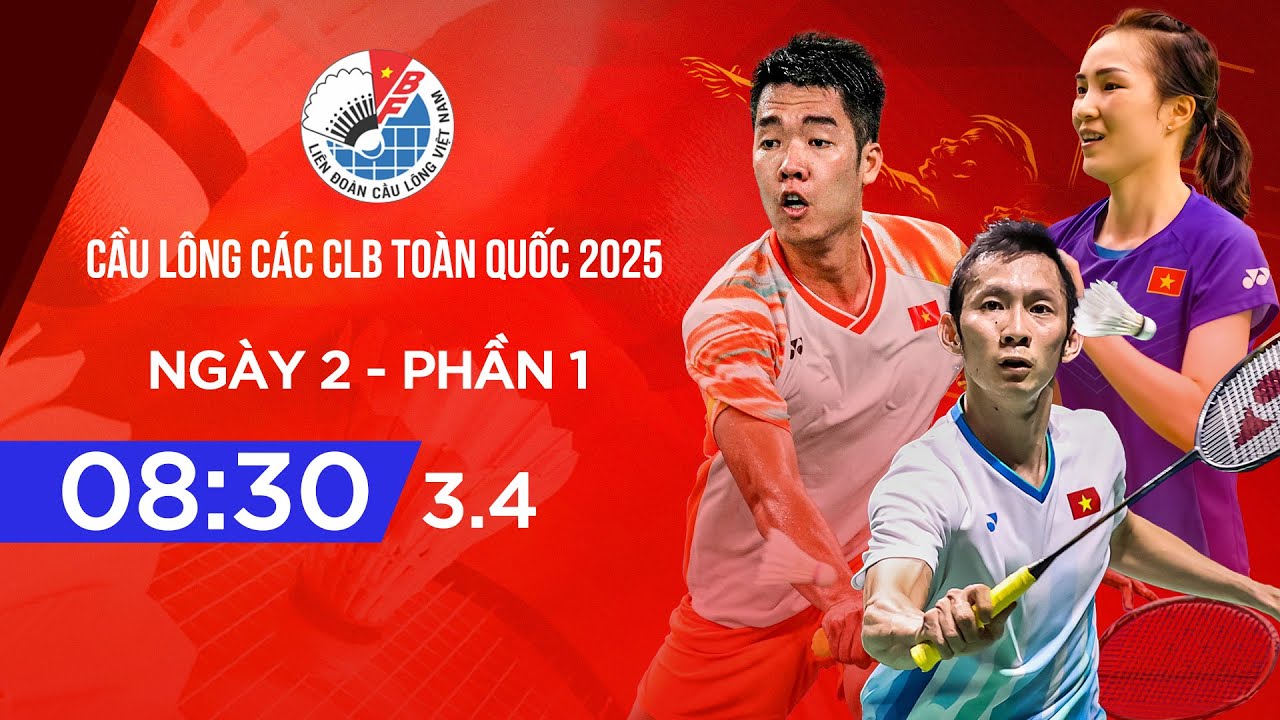 🔴Trực tiếp: GIẢI VÔ ĐỊCH CÁC CLB CẦU LÔNG TOÀN QUỐC 2025 - VÒNG LOẠI TRỰC TIẾP NGÀY 1 - PHẦN 1