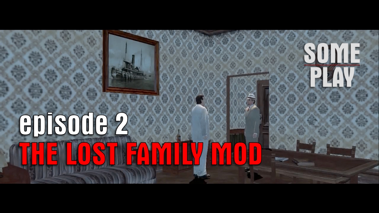 MAFIA THE LOST FAMILY MOD #2 (Introduction)