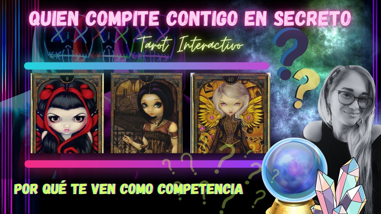 Quien Te Ve Como Competencia y POR QUÉ👀 Tarot Interactivo🔮Elige Una Carta🧿