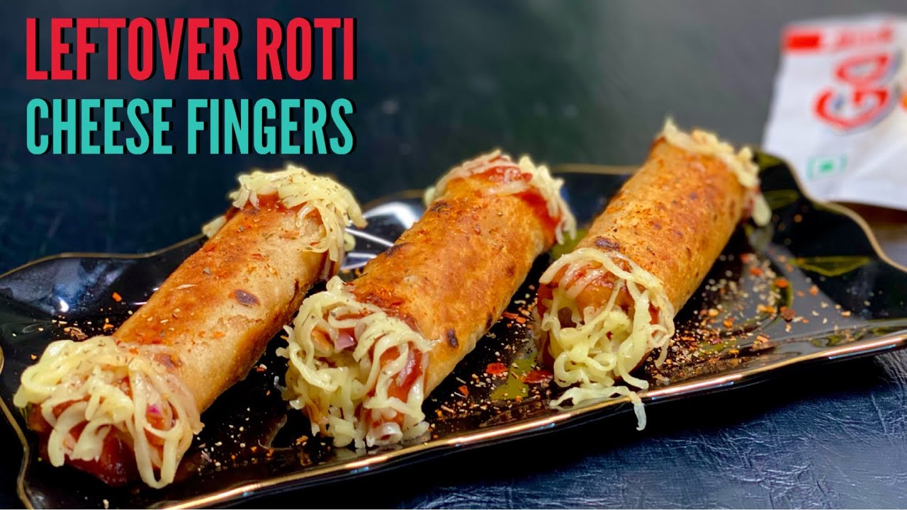 Leftover Roti Cheese Fingers | Best Leftover Roti Recipe, Snack, Starter, Breakfast recipes