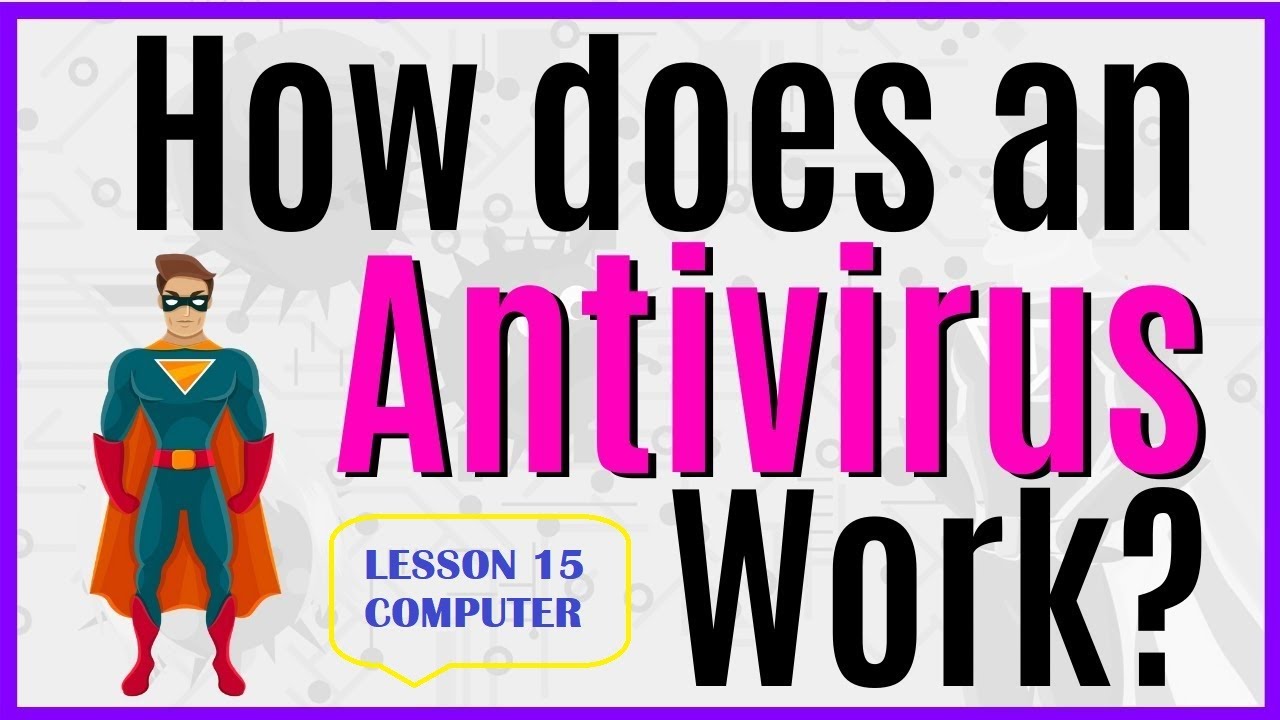 Lesson 15 | What is Antivirus Program and Virus Definitions | Computer Class 8 NBF Urdu/Hindi