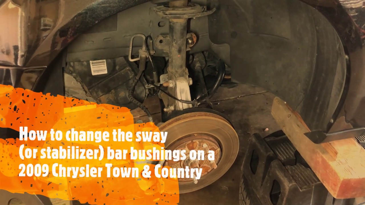 Detailed Sway Bar Bushings Replacement  2008 + Town & Country / Grand Caravan