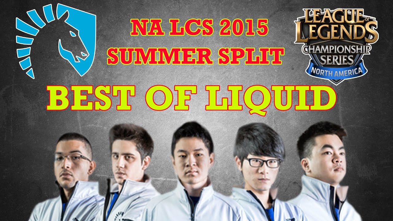 Best of Team Liquid (NA LCS 2015 Summer Split)