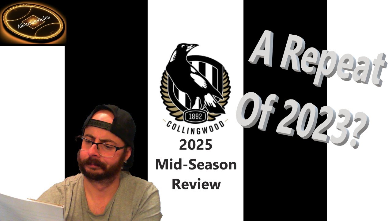 Collingwood Magpies - 2025 Mid-Season Review - Premiership Favourites?
