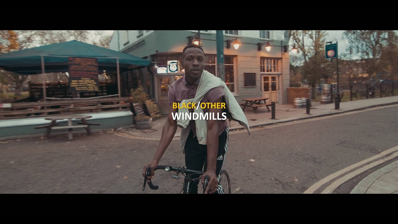 Black/Other - Windmills (Official Video)