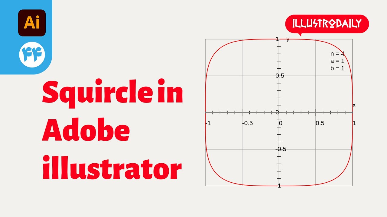 44 - Squircle in Adobe illustrator