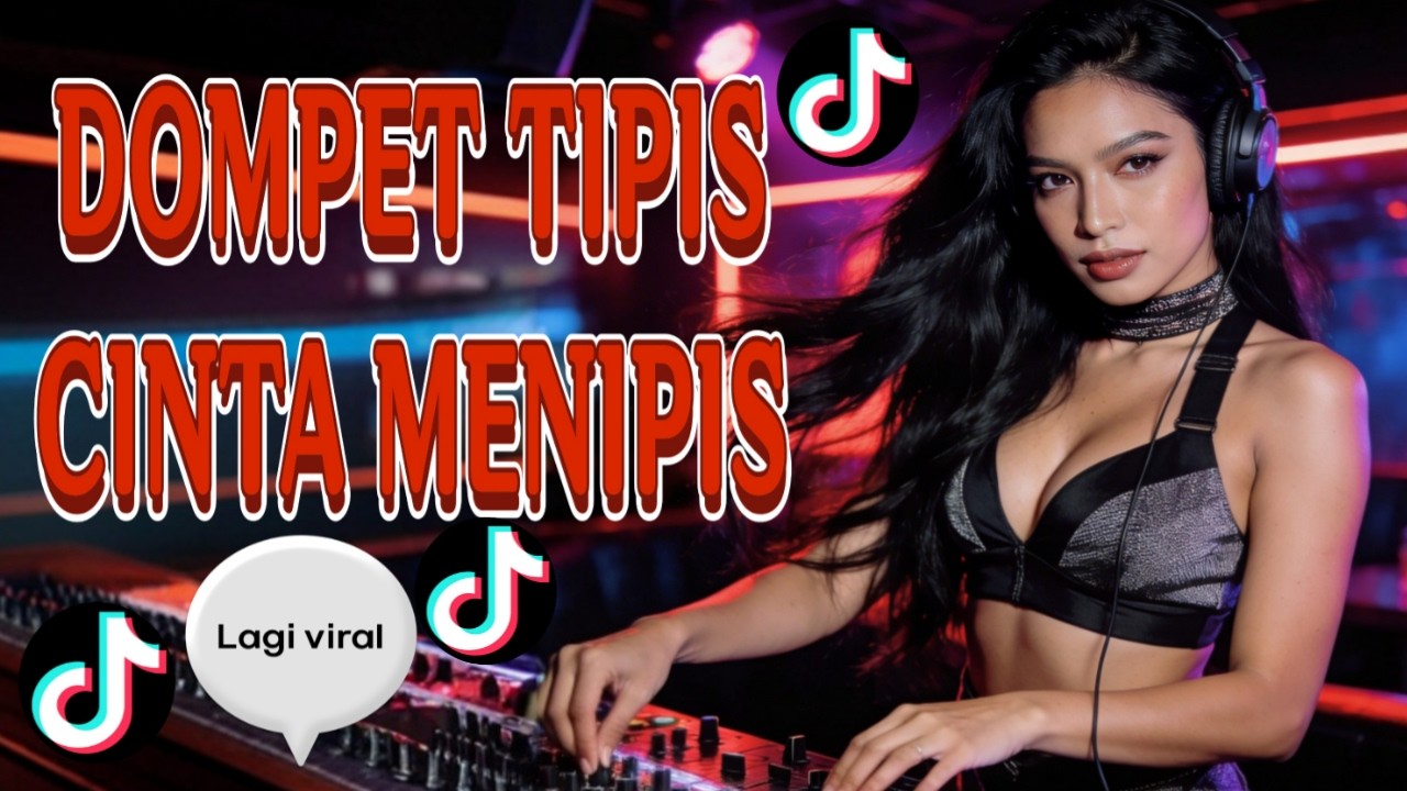 DOMPET TIPIS CINTA MENIPIS‼️ Dangdut Koplo Viral Jedag Jedug TikTok 2026