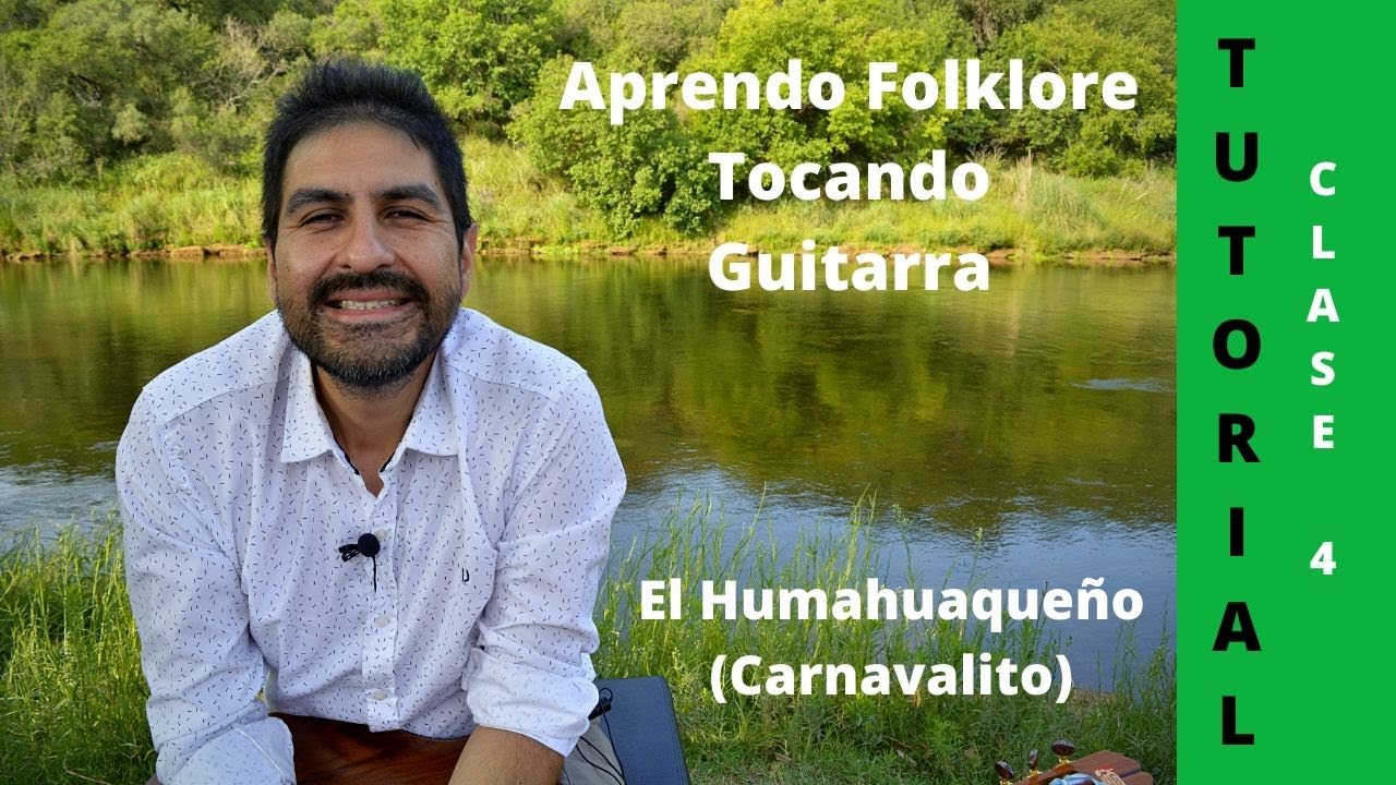 el humahuaqueño tutorial guitarra