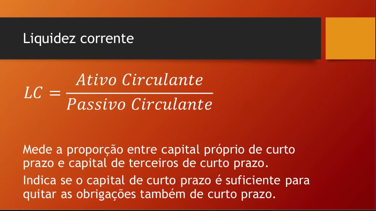 Índices contábeis   1  - Liquidez