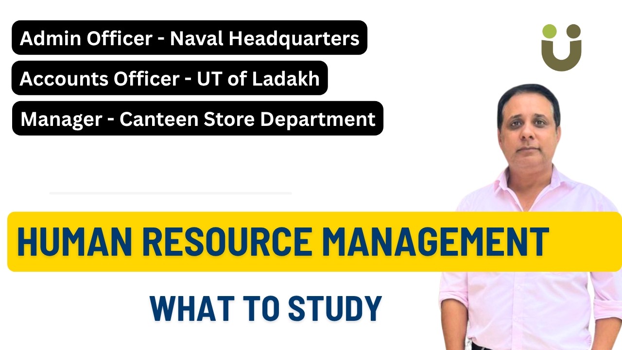 HRM - UPSC Accounts Officer Ladakh, Admin Officer Naval HQs & Manager CSD Exam 2026