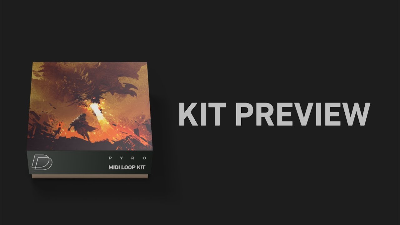 Kit Preview - Pyro (Midi Loop Kit) | Drumvault