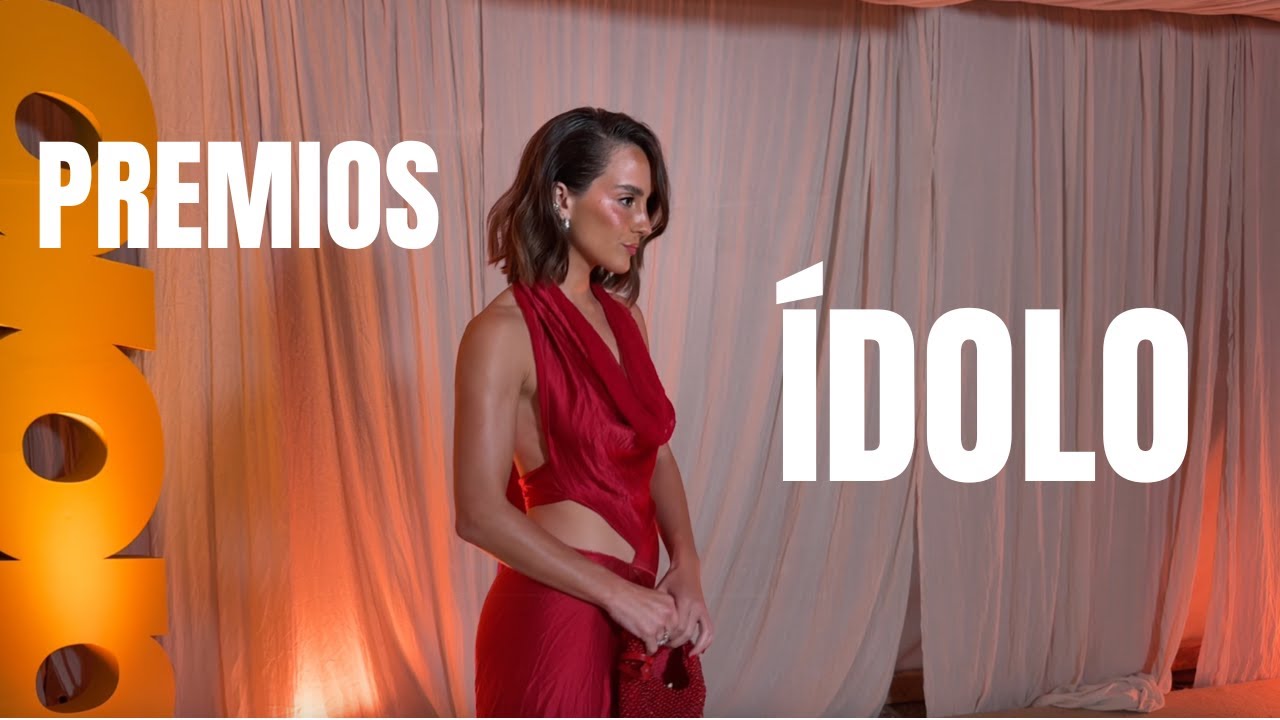 PREMIOS ÍDOLO: como me preparo, como entreno y como preparamos el styling