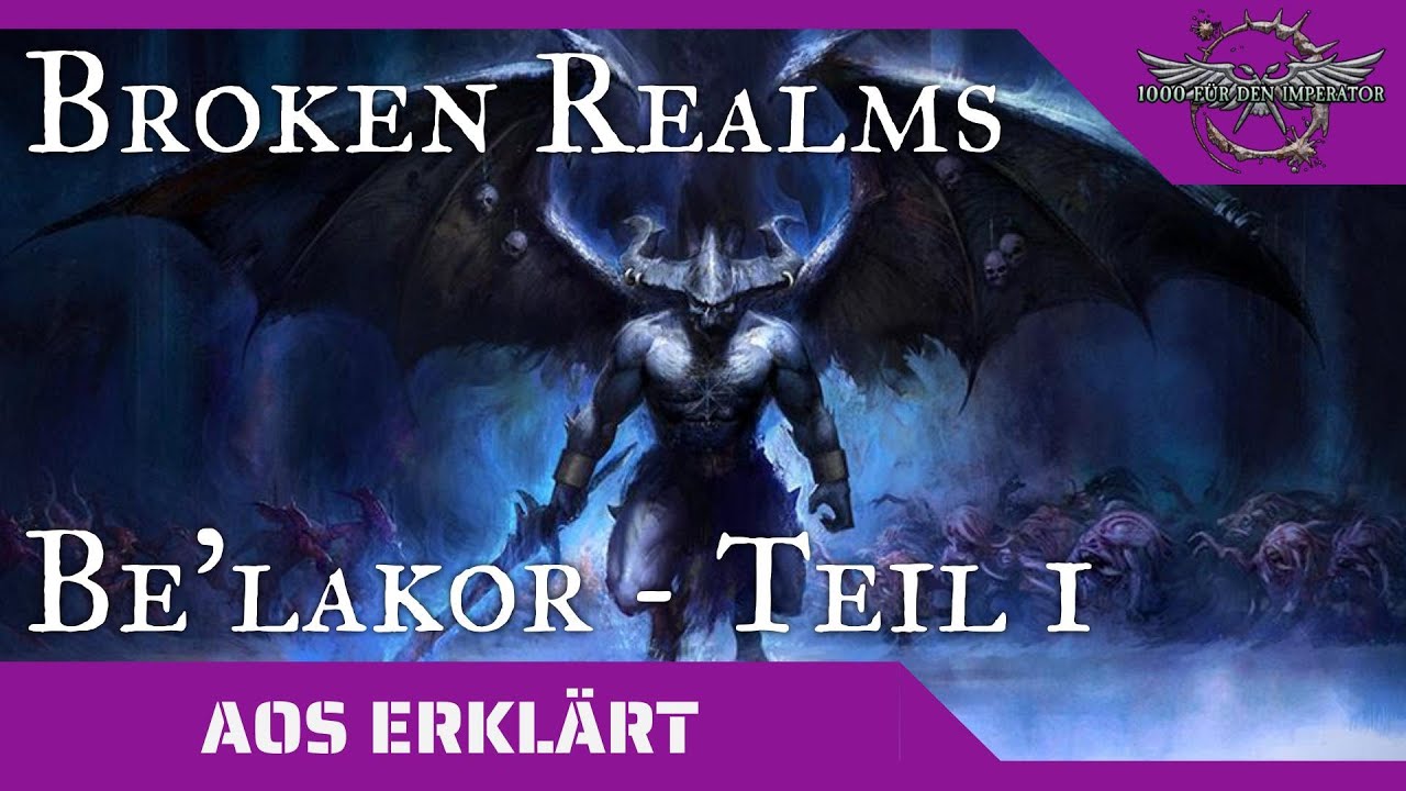 Age of Sigmar erklärt: Broken Realms (Be'lakor - Teil 1)