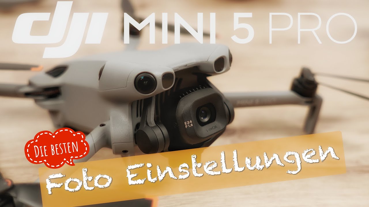 Dji Mini 5 Pro Kamera Einstellungen Foto Tutorial