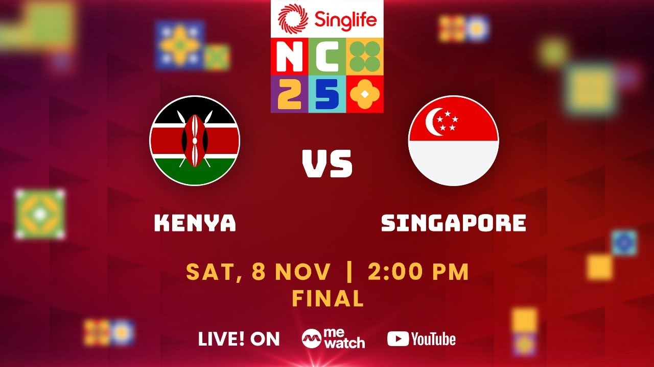Singlife Nations Cup 2025 (Final): Kenya vs Singapore