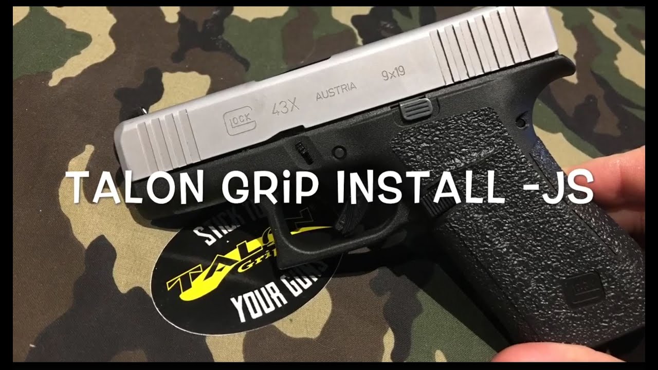 Talon Grip Install