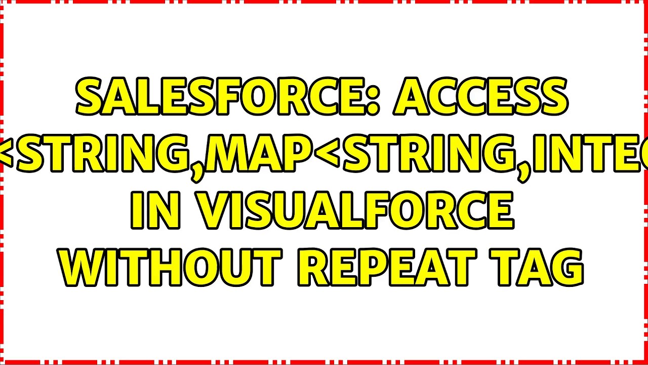 Salesforce: Access Map＜String,Map＜String,Integer＞ in Visualforce without repeat tag