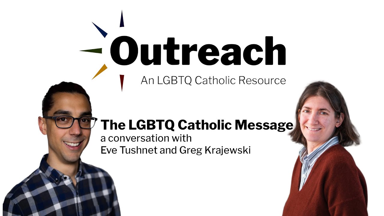 An Outreach conversation about the LGBTQ Catholic message